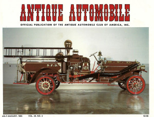 ANTIQUE AUTOMOBILE 1985 JULY - JUMBO - '11 ROBINSON FIRE TRUCK, '34 PACKARD